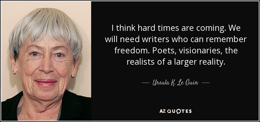 Ursula Le Guin quotation